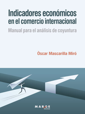 cover image of Indicadores económicos en el comercio internacional